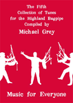 Music for Everyone - Michael Grey's 5th Book of Music **FREE DOWNLOAD**